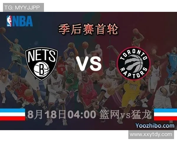 NBA篮网与猛龙对决主场归属分析及比赛前瞻 NBA篮网与猛龙对决主场归属分析及比赛前瞻